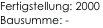 
                      
Fertigstellung: 2000                               
Bausumme: -
                                                                            